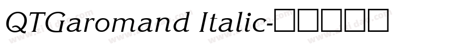 QTGaromand Italic字体转换